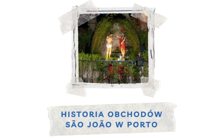 historia obchodow sao joao w porto