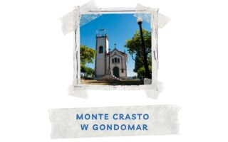 monte crasto w gondomar