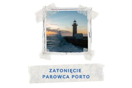 zatoniecie parowca porto