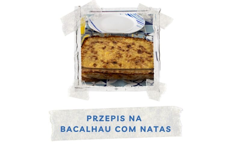 przepis na dorsza w smietanie bacalhau com natas