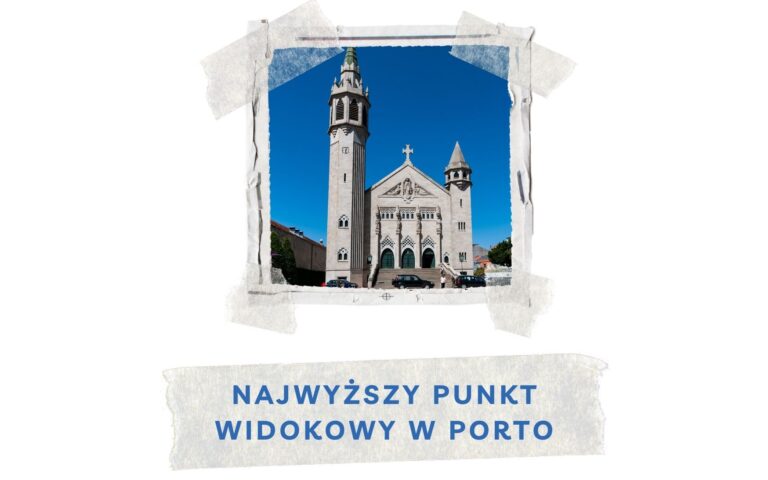 najwyzszy punkt widokowy w porto