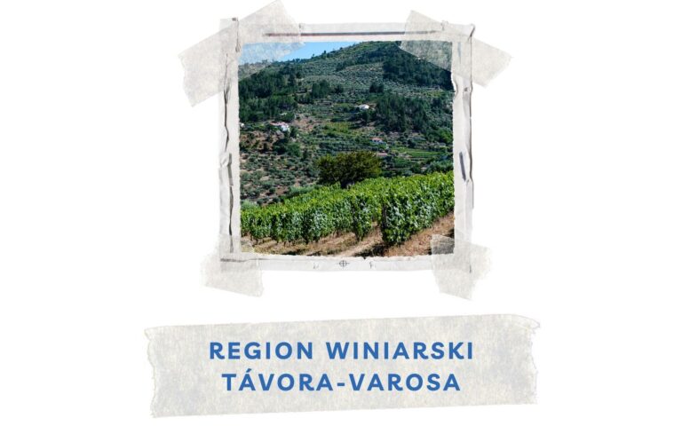 portugalski region winiarski tavora-varosa