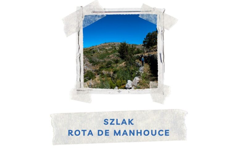 szlak trekkingowy rota de manhouce