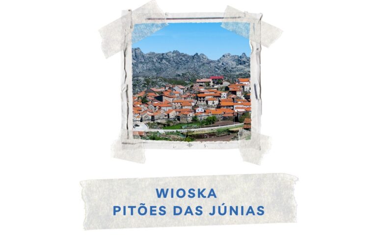 wioska pitoes das junhas